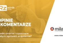 Środki smarne i czyszczące: słabym ogniwem w systemie?