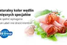 Naturalny kolor wędlin i mięsnych specjałów – jak spełnić wymagania Clean Label i nie stracić klientów?