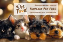 Pierwszy profesjonalny Kongres PET FOOD! Już 22-23.10.2025!