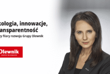 Ekologia, innowacje, transparentność – trzy filary rozwoju Grupy Olewnik