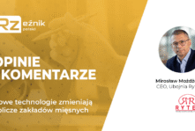 Nowe technologie zmieniają oblicze zakładów mięsnych