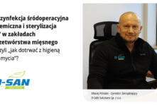 Dezynfekcja śródoperacyjna chemiczna i sterylizacja UV w zakładach przetwórstwa mięsnego – czyli „jak dotrwać z higieną do mycia”?