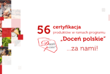 Polska żywność po raz kolejny zdała egzamin – za nami 56. certyfikacja programu „Doceń polskie”