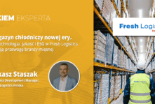 Magazyn chłodniczy nowej ery. Jak technologia, jakość i ESG w Fresh Logistics budują przewagę branży mięsnej